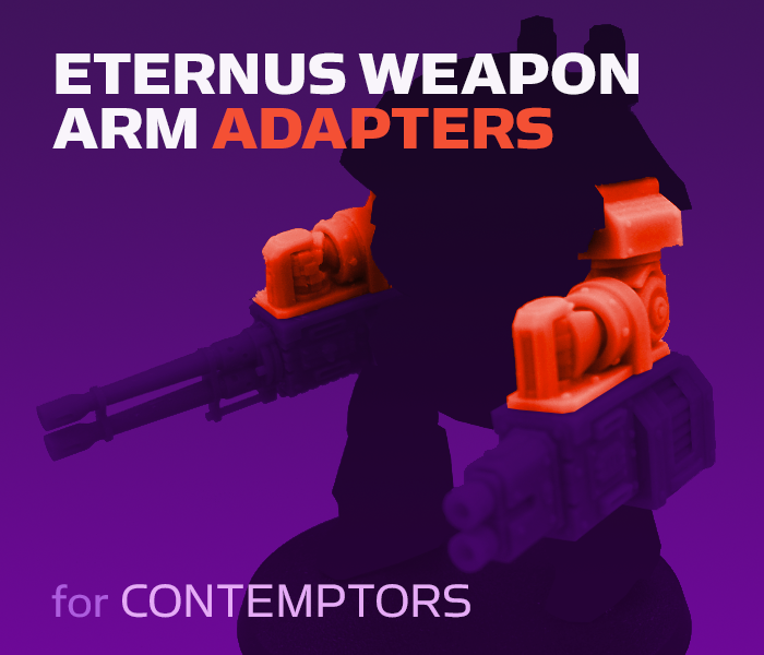 Eternus Weapon Arm Adapter: Contempor Models