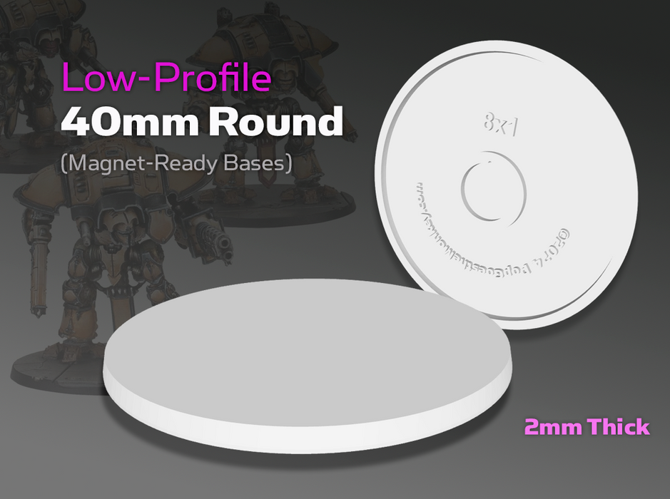 Blank : 40mm Low-Profile Round Bases